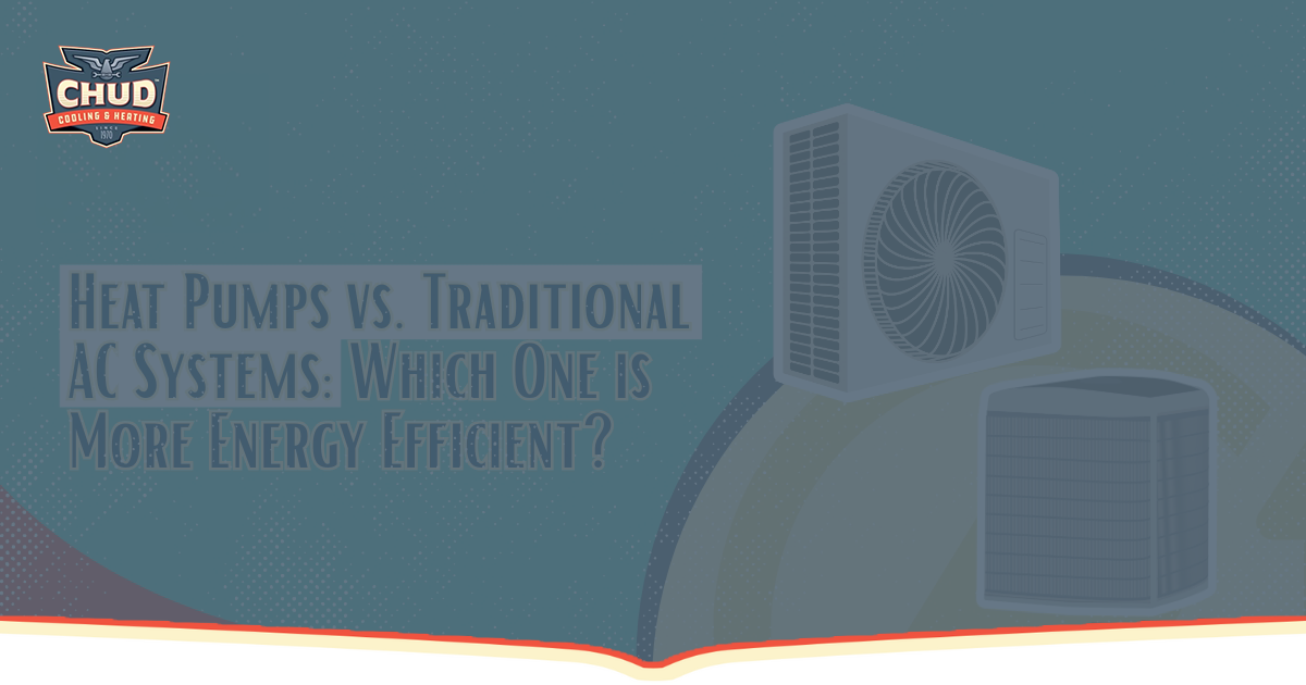 Heat Pumps vs Traditional AC Systems