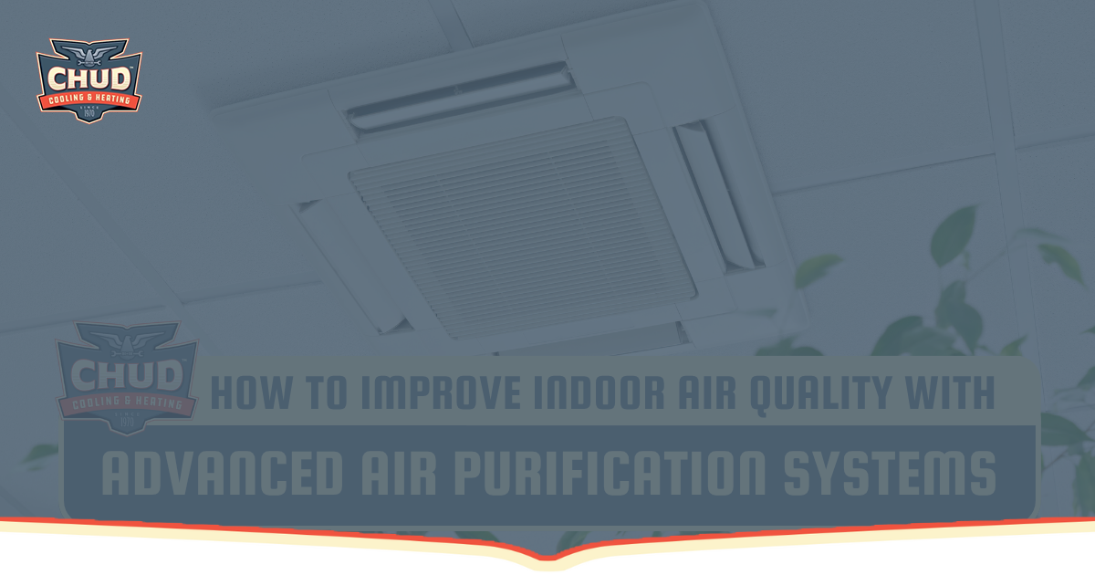 How to Improve Indoor Air Quality with Advanced Air Purification Systems
