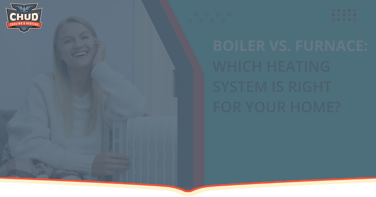 Boiler vs. Furnace: Which Heating System Is Right for Your Home?
